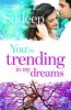 You're Trending in My Dreams (Paperback) - Sudeep Nagarkar Photo