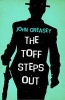 The Toff Steps Out (Paperback, New edition) - John Creasey Photo