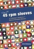 The UK 45 RPM Sleeves - A Collector's Guide to 7' Record Company Sleeves (Paperback) - John Delaney Photo