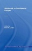 Witchcraft in Continental Europe, Volume 3 - Witchcraft in the British Isles and New England (Hardcover) - Brian P Levack Photo