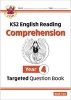 New KS2 English Targeted Question Book: Year 4 Comprehension - Book 2 (Paperback) - CGP Books Photo