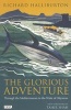 The Glorious Adventure - Through the Mediterranean in the Wake of Odysseus (Paperback) - Richard Halliburton Photo