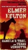 Ranger's Trail and Texas Vendetta (Paperback) - Elmer Kelton Photo