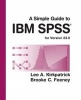 A Simple Guide to IBM SPSS Statistics - Version 23.0 (Paperback, 14th Revised edition) - Lee A Kirkpatrick Photo