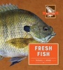 Fresh Fish (Hardcover) - Michael J Rosen Photo