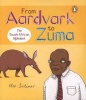 From Aardvark To Zuma (Paperback) - Alex Latimer Photo