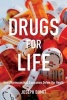 Drugs for Life - How Pharmaceutical Companies Define Our Health (Paperback) - Joseph Dumit Photo