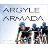 Argyle Armada - Behind the Scenes of the Pro Cycling Life (Hardcover) - Mark Johnson Photo