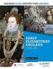 Hodder GCSE History for Edexcel: Early Elizabethan England, 1558-88 (Paperback) - Barbara Mervyn Photo