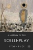 A History of the Screenplay (Paperback) - Steven Price Photo