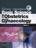 Basic Science in Obstetrics and Gynaecology, Pt. 1 - A Textbook for MRCOG (Paperback, 4th Revised edition) - Phillip Bennett Photo