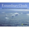 Extraordinary Clouds - Skies of the Unexpected from Bizarre to Beautiful (Paperback) - Richard Hamblyn Photo