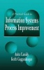 A Practical Guide to Information Systems Process Improvement (Hardcover) - Anita Cassidy Photo