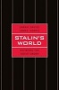 Stalin's World - Dictating the Soviet Order (Hardcover) - Sarah Davies Photo