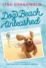 Dog Beach Unleashed, Book 2 (Hardcover) - Lisa Greenwald Photo