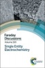 Single Entity Electrochemistry, No. 193 - Faraday Discussion (Hardcover) - Royal Society of Chemistry Photo