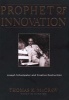 Prophet of Innovation - Joseph Schumpeter and Creative Destruction (Paperback) - Thomas K McCraw Photo