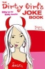 Dirty Girls Joke Book - Filthy Fun for Feisty Females (Paperback) - Karen S Smith Photo