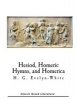 Hesiod, Homeric Hymns, and Homerica (Paperback) - H G Evelyn White Photo