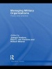 Managing Military Organizations - Theory and Practice (Paperback) - Joseph Soeters Photo