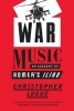 War Music - An Account of Homer's Iliad (Paperback) - Christopher Logue Photo