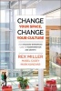 Change Your Space, Change Your Culture - How Engaging Workspaces Lead to Transformation and Growth (Hardcover) - Rex Miller Photo