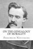 On the Genealogy of Morality (Paperback) - Friedrich Nietzsche Photo