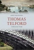 Thomas Telford Through Time (Paperback) - John Christopher Photo