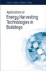 Applications of Energy Harvesting Technologies in Buildings (Hardcover) - Joseph W Matiko Photo