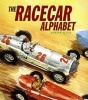 The Racecar Alphabet (Hardcover, Library binding) - Brian Floca Photo