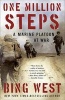 One Million Steps - A Marine Platoon at War (Paperback) - Bing West Photo