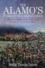 The Alamo's Forgotten Defenders - The Remarkable Story of the Irish During the Texas Revolution (Hardcover) - Philip Thomas Tucker Photo