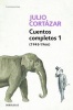 Cuentos Completos 1 (1945-1966).  / Complete Short Stories, Book 1, (1945-1966)  (Spanish, Paperback) - Julio Cortazar Photo