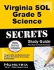 Virginia SOL Grade 5 Science Secrets - Virginia SOL Test Review for the Virginia Standards of Learning Examination (Paperback) - Virginia Sol Exam Secrets Test Prep Team Photo