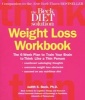 The Beck Diet Solution Weight Loss Workbook - The 6-Week Plan To Train Your Brain To Think Like A Thin Person (Paperback) - Judith S Beck Photo