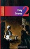 Boy Jesus - The Second in the Father's Adolescent Series (Paperback) - Lucio Tomas Alberto Boccacci LC Photo