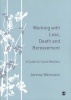 Working with Loss, Death and Bereavement - A Guide for Social Workers (Paperback) - Jeremy Weinstein Photo