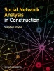 Social Network Analysis in Construction (Paperback) - Stephen Pryke Photo