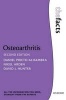 Osteoarthritis: The Facts (Paperback, 2nd Revised edition) - David J Hunter Photo