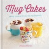 Mug Cakes (Hardcover) - Joanna Farrow Photo