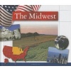 The Midwest (Hardcover) - Rebecca Felix Photo