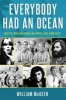 Everybody Had an Ocean - Music and Mayhem in 1960s Los Angeles (Hardcover) - William McKeen Photo