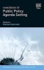 Handbook of Public Policy Agenda Setting (Hardcover) - Nikolaos Zahariadis Photo