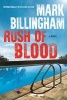 Rush of Blood (Hardcover) - Mark Billingham Photo