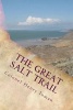 The Great Salt Trail (Paperback) - Colonel Henry Inman Photo