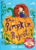 The Pumpkin Project - Winner of ITV Lorraine's Top Tales (Paperback) - Katie Smith Photo