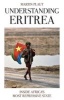 Understanding Eritrea - Inside Africa's Most Repressive State (Paperback) - Martin Plaut Photo