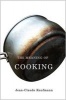 The Meaning of Cooking (Paperback) - Jean Claude Kaufmann Photo