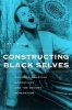 Constructing Black Selves - Caribbean American Narratives and the Second Generation (Hardcover) - Lisa D McGill Photo