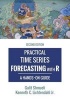 Practical Time Series Forecasting with R - A Hands-On Guide [2nd Edition] (Paperback) - Galit Shmueli Photo